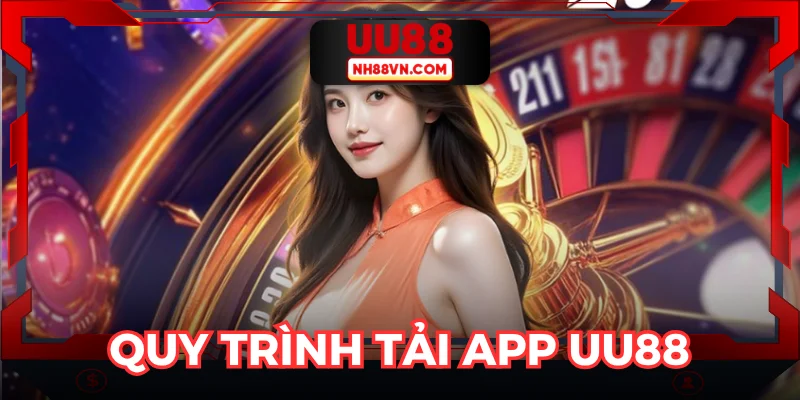 Các bước tải app UU88 cho siêu đơn giản