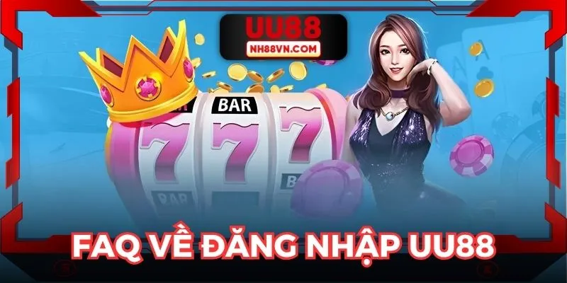 FAQ - Những câu hỏi xoay quanh đăng nhập